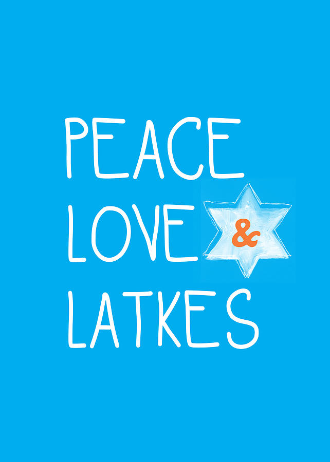 Peace Love And Latkes Mixed Media