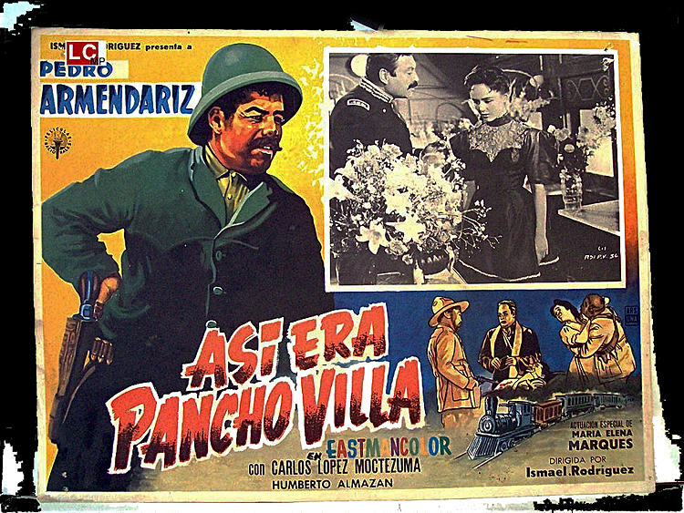 Pedro Armanderiz plays Pancho Villa  Asi Era Pancho Villa 1958-2013 Photograph by David Lee Guss