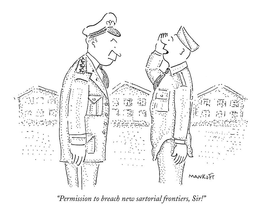 August 9th Drawing - ?permission To Breach New Sartorial Frontiers by Robert Mankoff