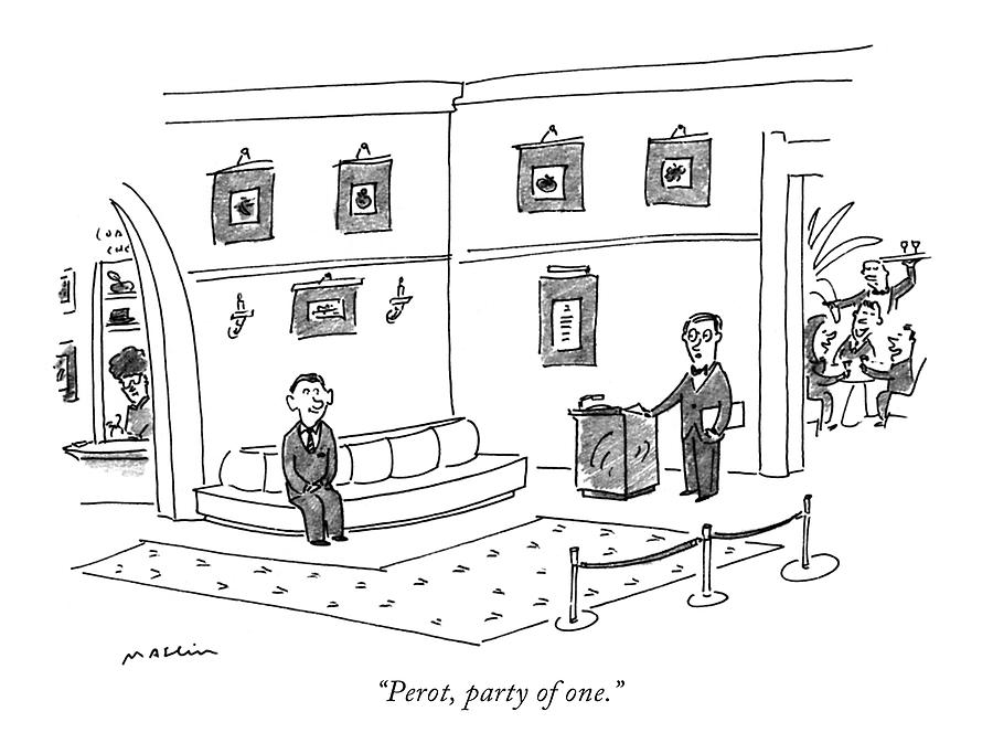 Perot, Party Of One Drawing by Michael Maslin