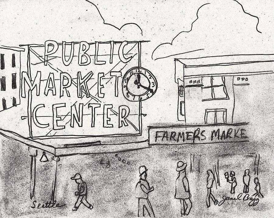 Pike Place Market Drawing by Janel Bragg