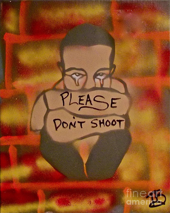 Black Lives Matter Painting - Please Dont Shoot by Tony B Conscious
