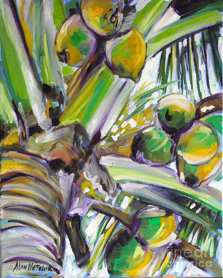 Plenty of Coconuts Painting by Alan Metzger