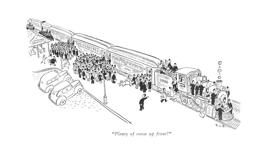 Plenty Of Room Up Front! Drawing by Robert J. Day
