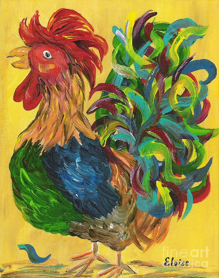 Plucky Rooster  Painting by Eloise Schneider Mote