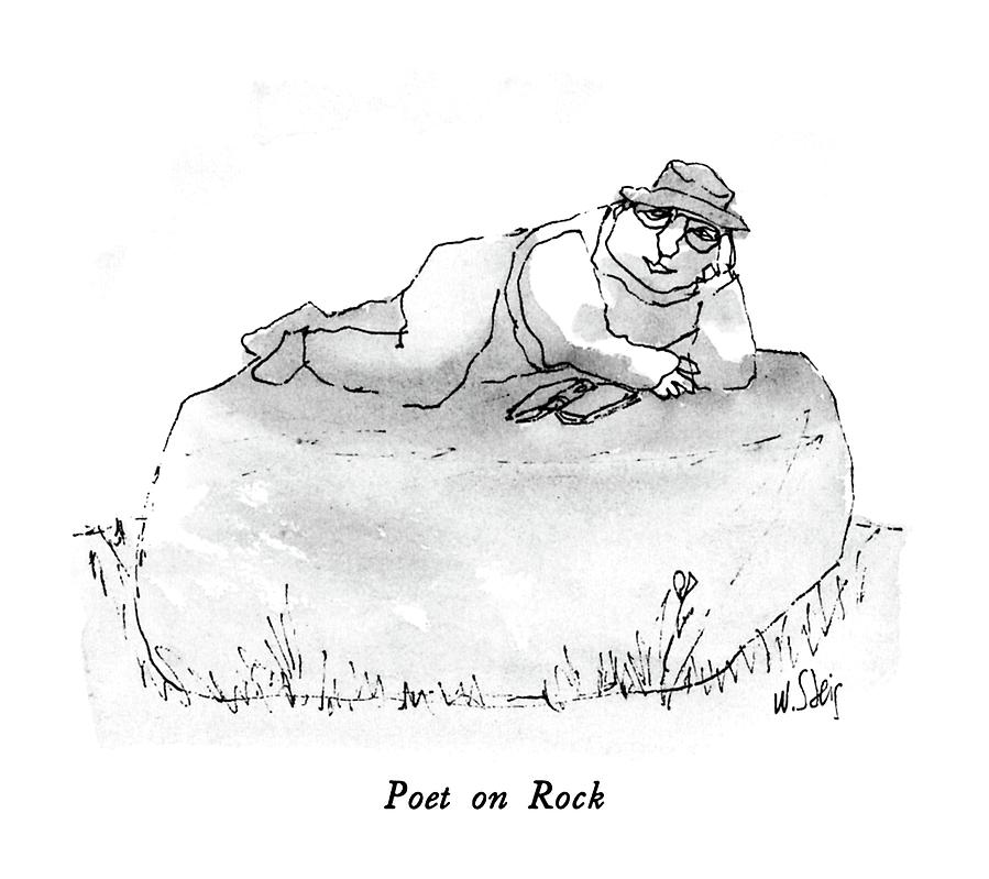 Poet On Rock Drawing by William Steig