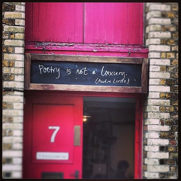 London Photograph - Poetry Is Not A Luxury #london  #wisdom by Albert Jimenez Sanfiz