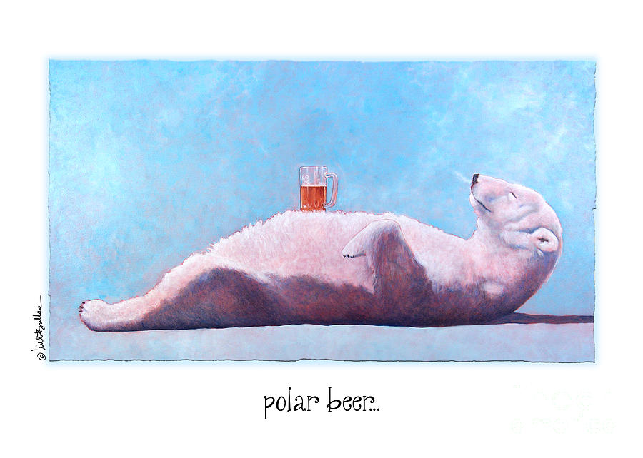 Beer Painting - polar beer ... by Will Bullas by Will Bullas