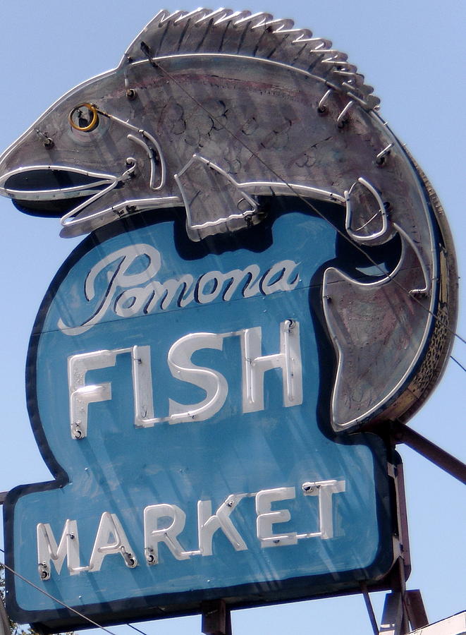 Pomona Fish Market Sign Photograph by Gerry High