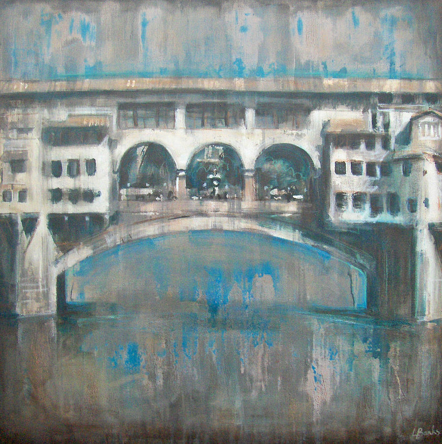 Bridge Painting - Ponte Vecchio by Leigh Banks