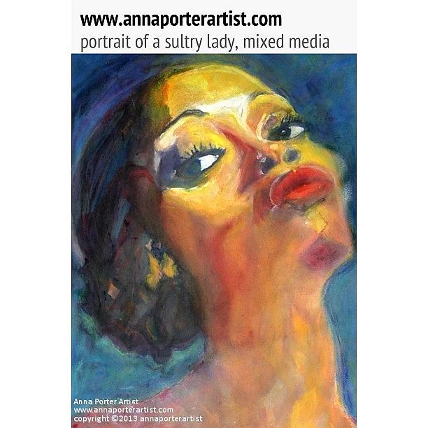 Portrait Photograph - Portrait Of A Sultry Lady, Mixed Media by Anna Porter