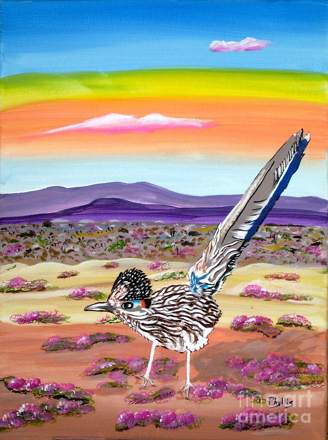 Posy The Roadrunner Painting by Phyllis Kaltenbach