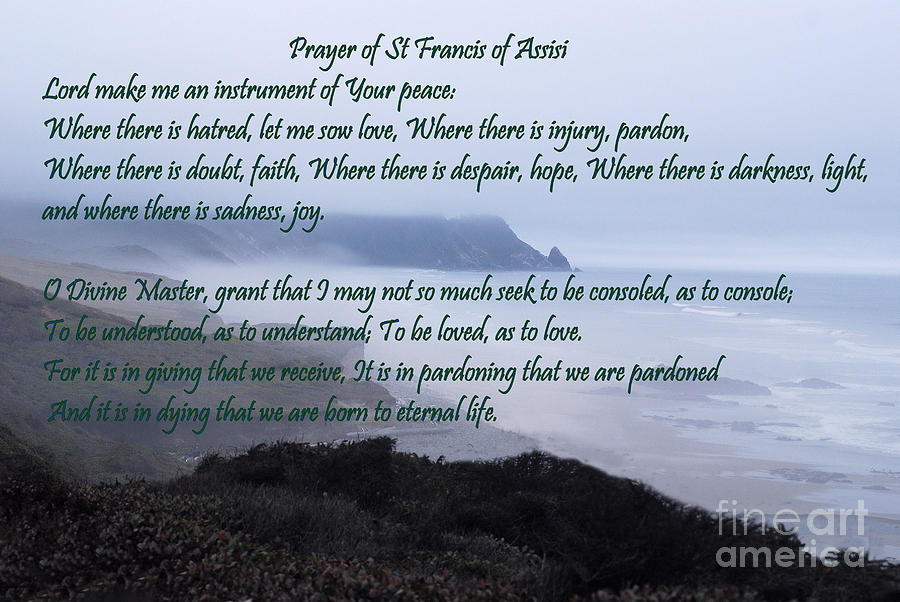 Prayer of St Francis of Assisi Photograph by Sharon Elliott