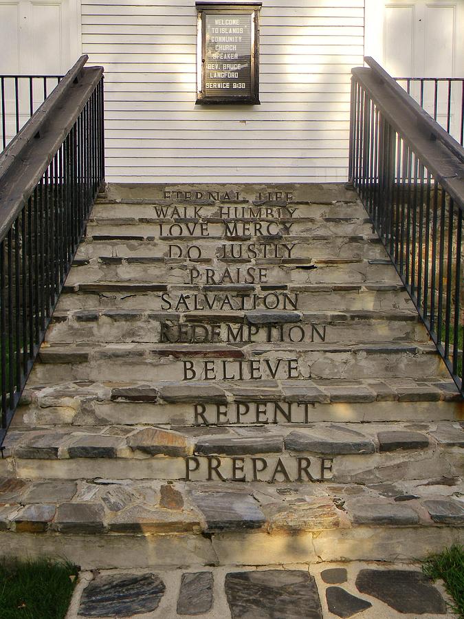Prepare Repent Believe Photograph by Jean Goodwin Brooks