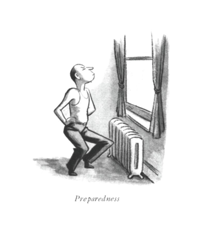 Preparedness Drawing by William Steig