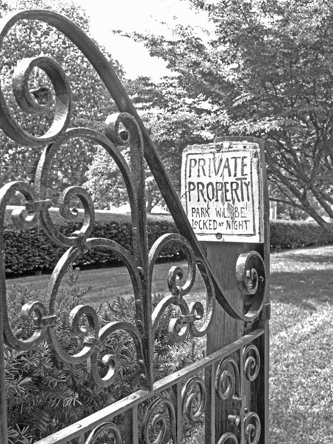 Private Property black and white Photograph by Barbara McDevitt