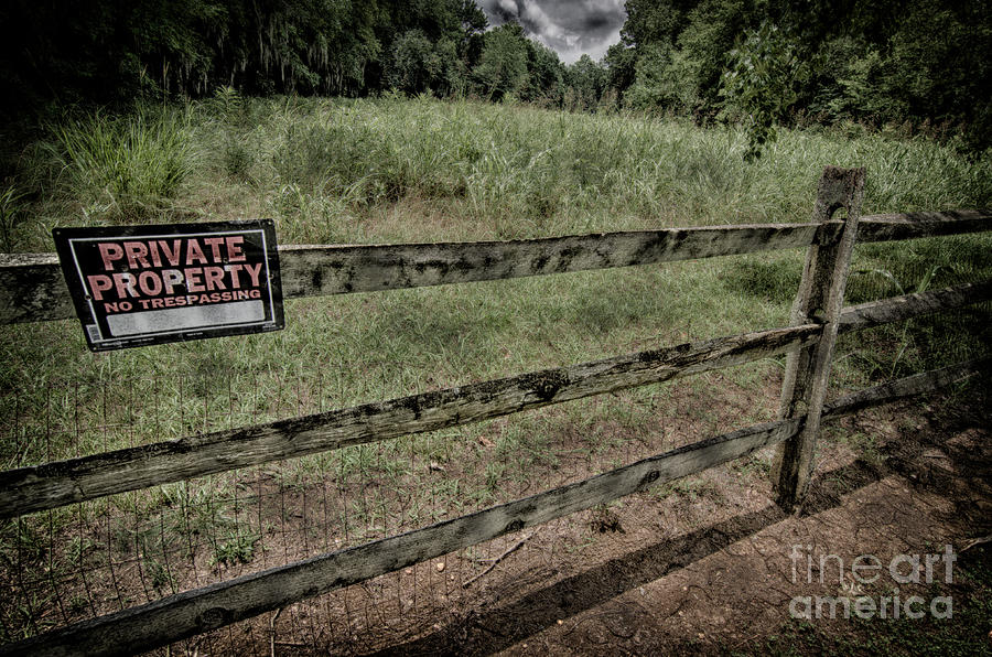 Sign Photograph - Private Property by Danny Hooks