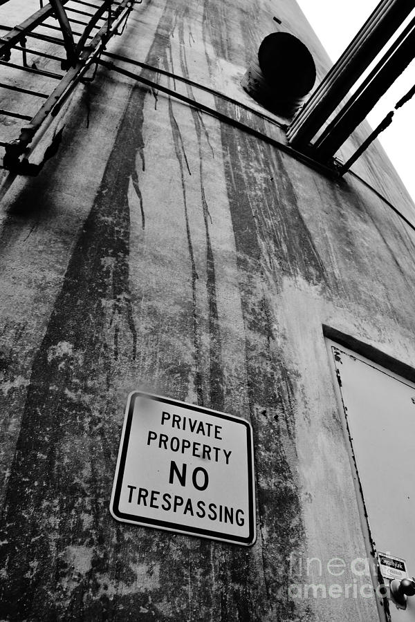 Private Property Photograph by Lynda Dawson-Youngclaus