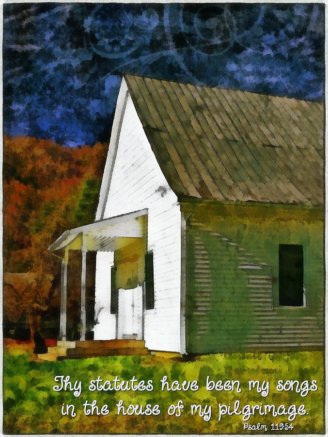 Psalm 119 54 Digital Art by Michelle Greene Wheeler - Pixels