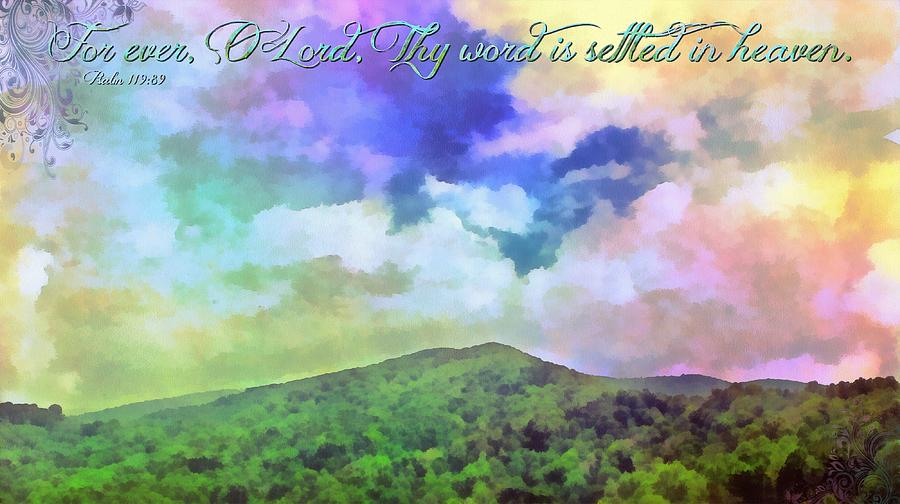 Inspirational Digital Art - Psalm 119 89 by Michelle Greene Wheeler