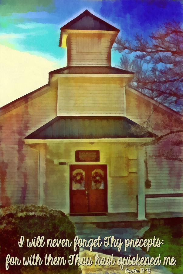 Psalm 119 93 Digital Art By Michelle Greene Wheeler Pixels