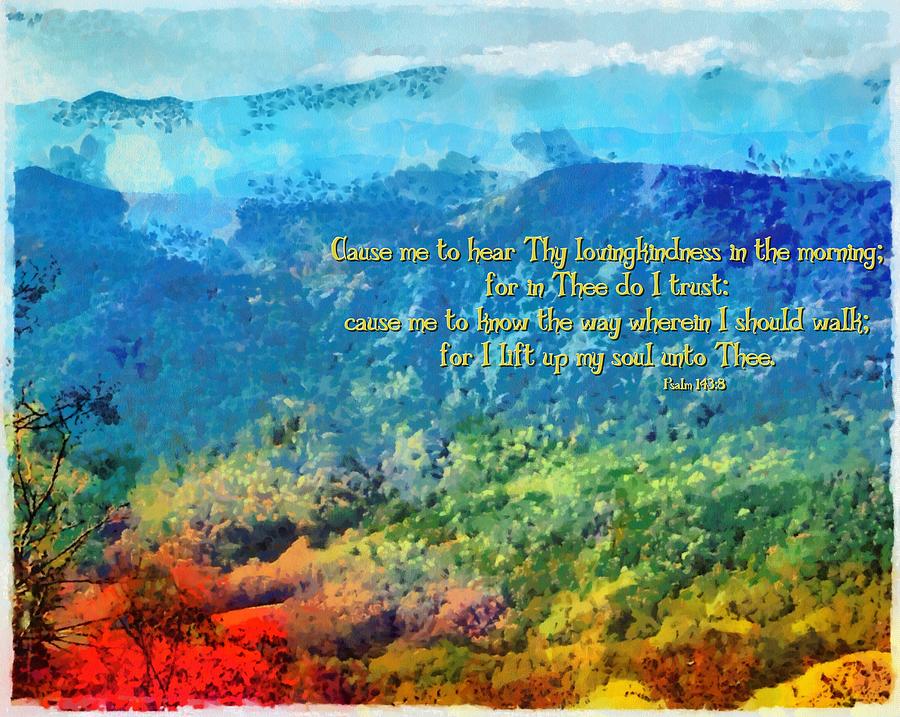 Psalm 143 8 Digital Art by Michelle Greene Wheeler - Fine Art America