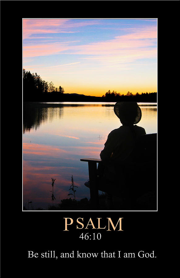 Psalm 46 Digital Art by John Haldane