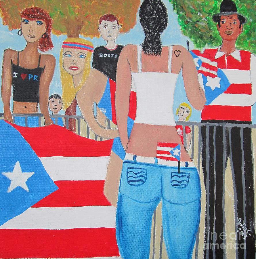 Puerto Ricans Painting - Puerto Rican Day Pride by Julie Crisan