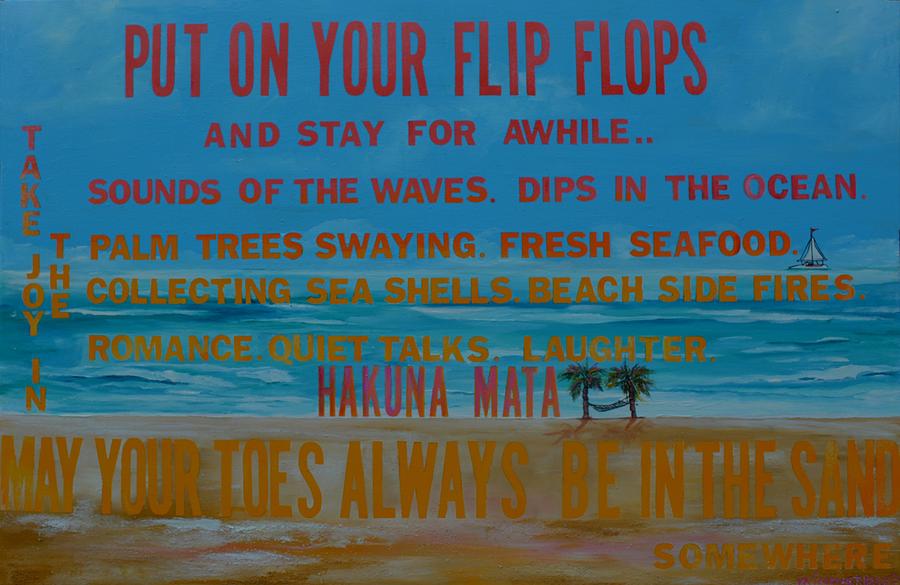 Put On Your Flip Flops Painting by Patti Schermerhorn