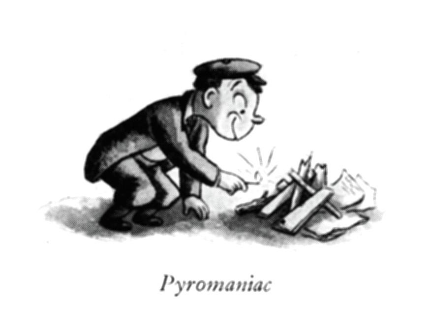Pyromaniac Drawing - Pyromaniac by William Steig