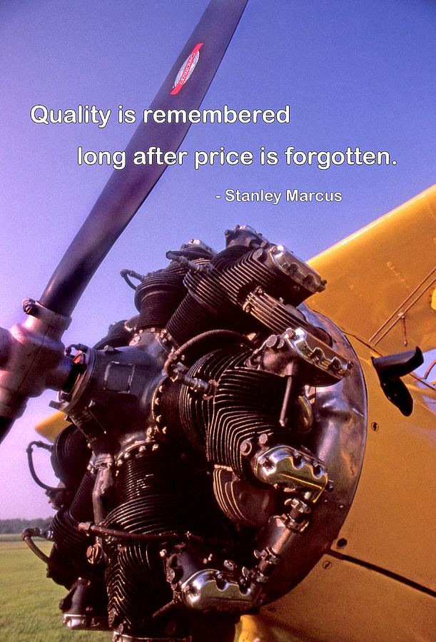 Quality Is Remembered Photograph by Mike Flynn