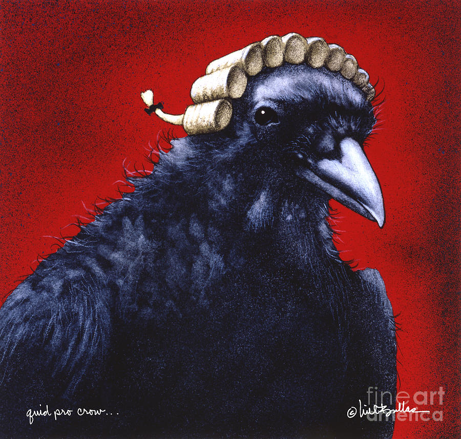 Will Bullas Painting - Quid Pro Crow... by Will Bullas