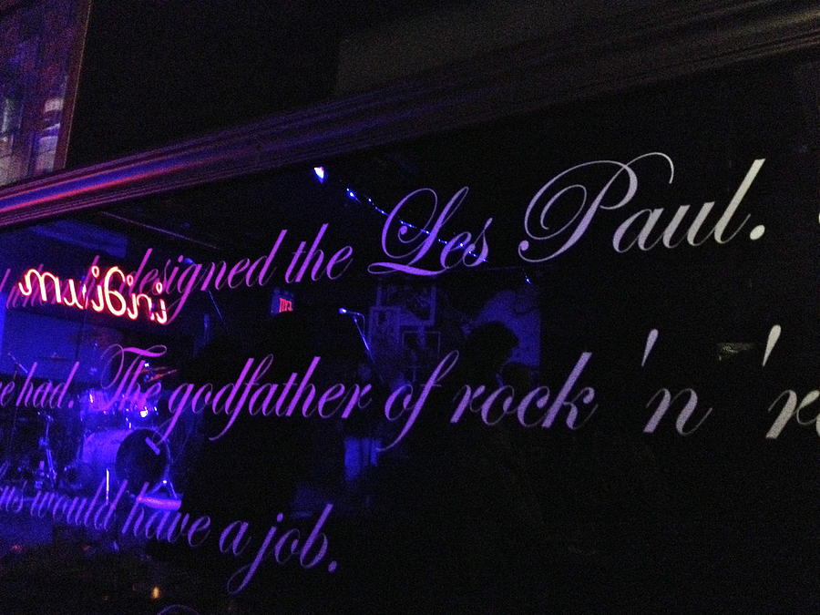 Quote about Les Paul at the Iridium Jazz Club in New York City Photograph by Anna Ruzsan