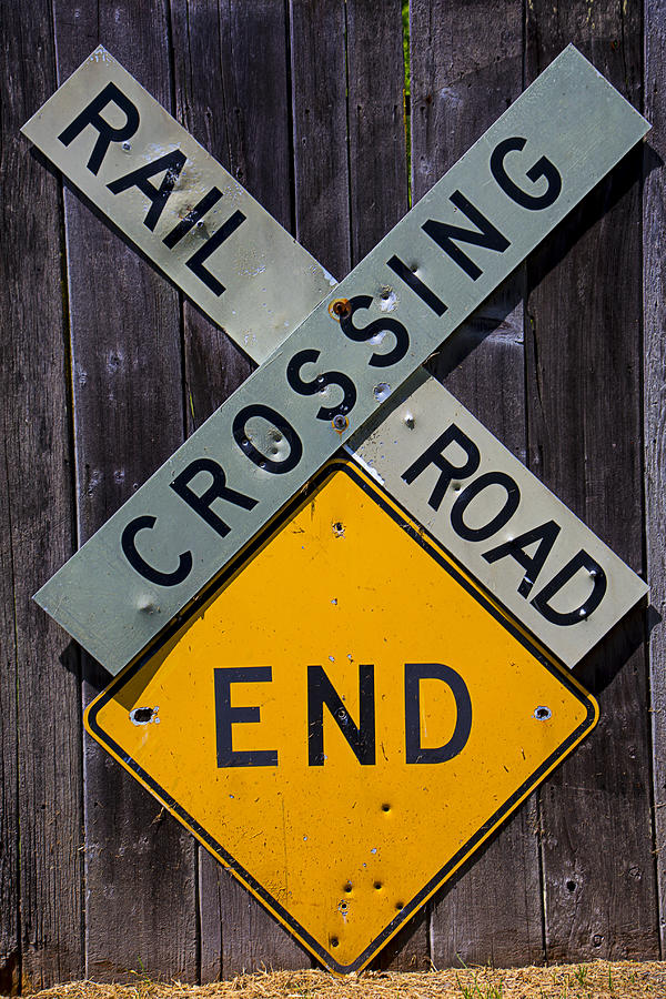 Sign Photograph - Rail Road Crossing End sign by Garry Gay
