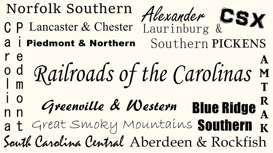 Railroads of the Carolinas Black Lettering Photograph by Joseph C Hinson
