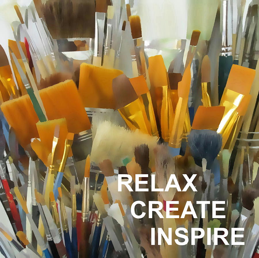 Relax Create Inspire Photograph by Catherine Howley