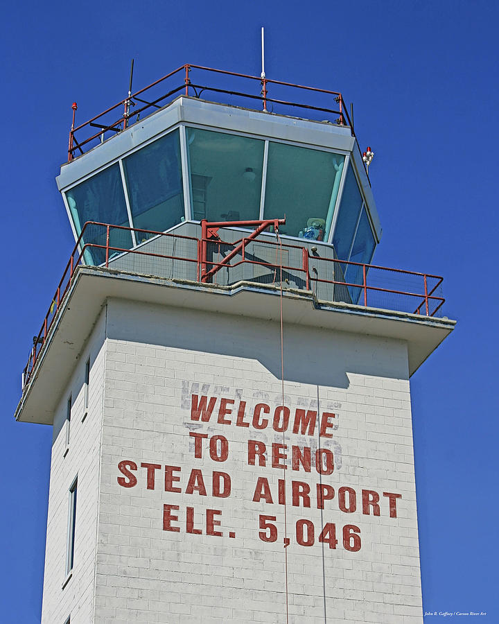 Reno Stead Airport Control Tower Photograph by John Gaffney - Pixels