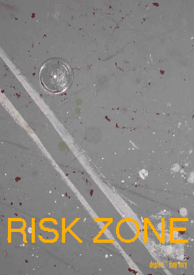 Risk Zone Photograph by Ingrid Van Amsterdam