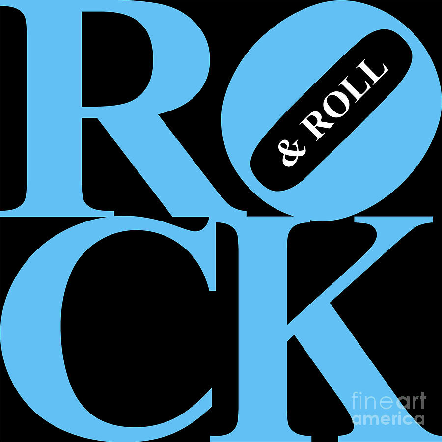 Rock And Roll 20130708 Blue Black White Digital Art by Wingsdomain Art and Photography