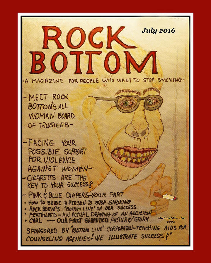 Rock Bottom Drug and Alcohol Poster Painting by Michael Shone SR