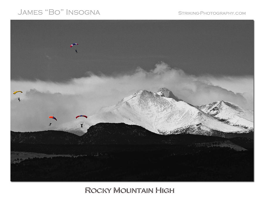 Rocky Mountain High Poster Print Photograph by James BO Insogna
