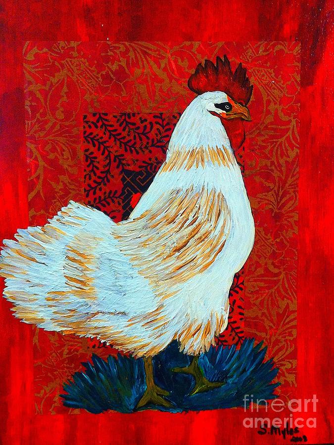 Rooster Cock of the Walk Painting by Saundra Myles