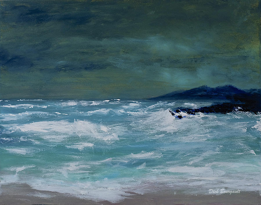 Rough Seas Painting by Dick Bourgault