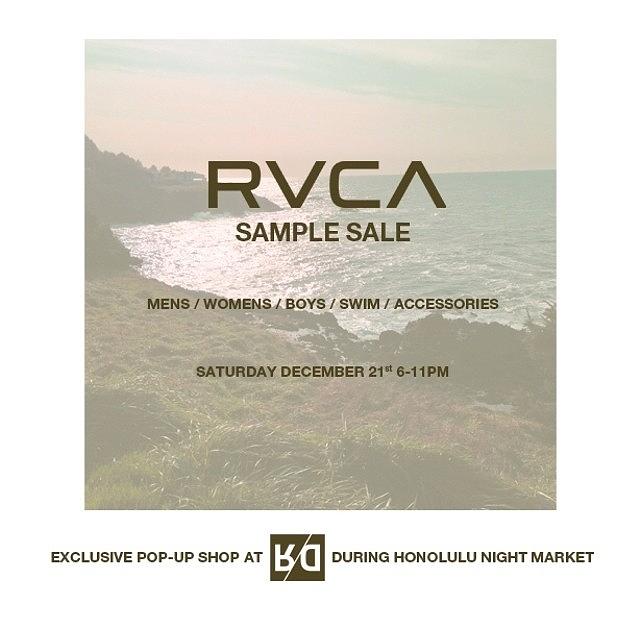Rvca Pop Up Shop Tonight 6-11pm At Photograph by Jarett Blake Lapitan
