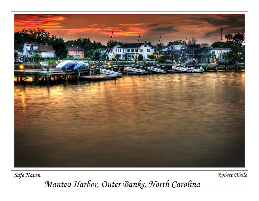 Harbor Lights Photograph - Safe Harbor Manteo North Carolina by  Gene  Bleile Photography 
