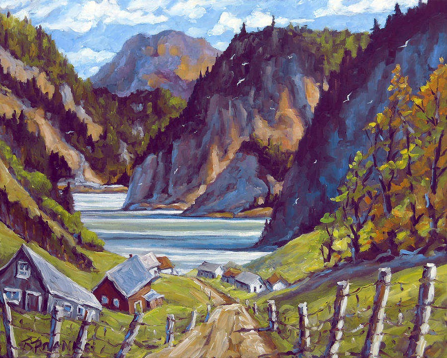 Saguenay Summer by Prankearts Painting by Richard T Pranke