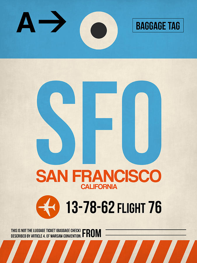 San Francisco Digital Art - San Francisco Luggage Tag Poster 1 by Naxart Studio