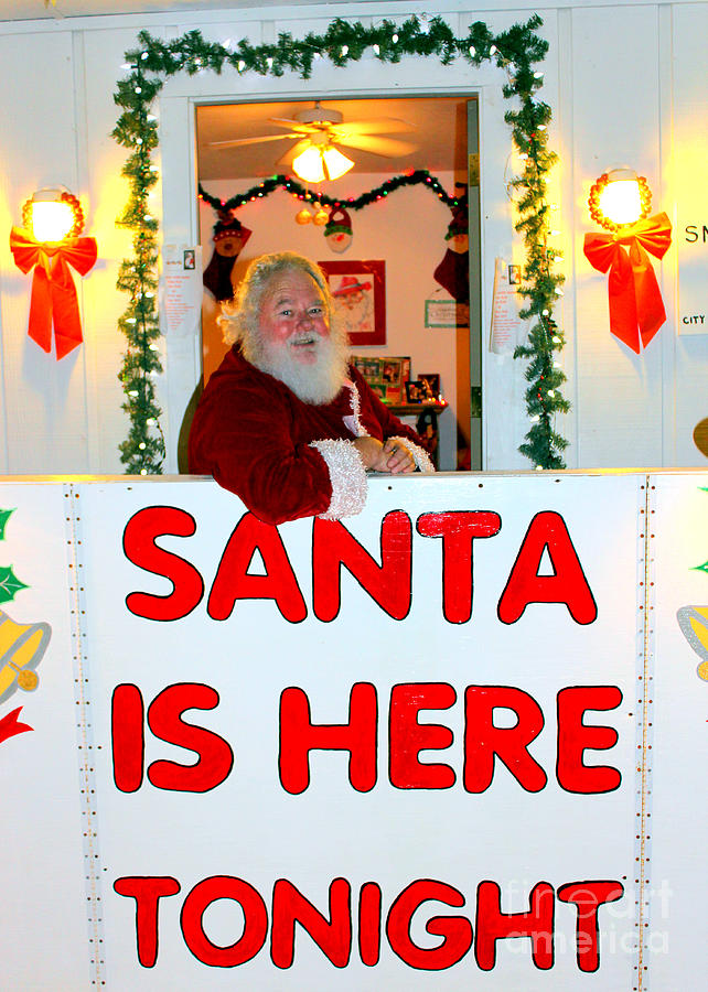 Santa Is Here Tonight Photograph by Kathy  White