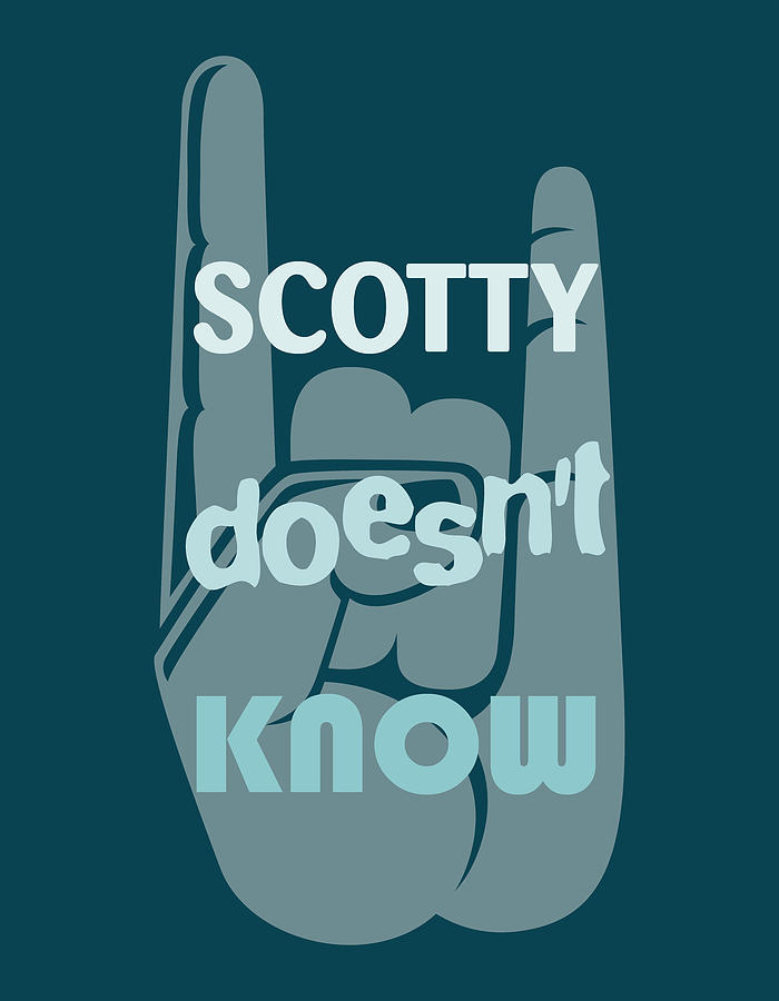 Scotty Doesnt Know Painting by Florian Rodarte