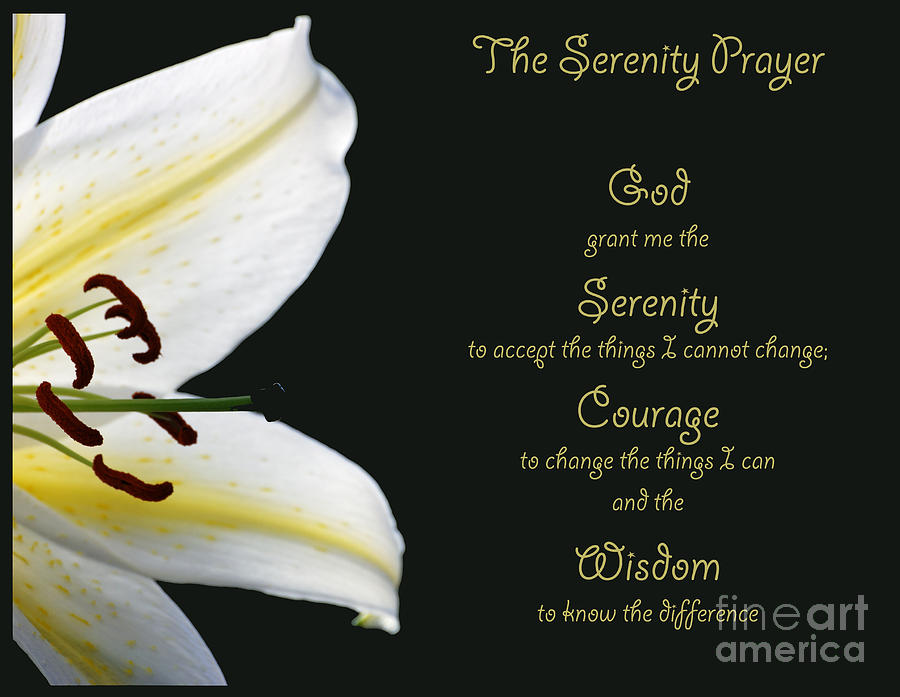 Serenity Prayer 3 Photograph by Wendy Wilton